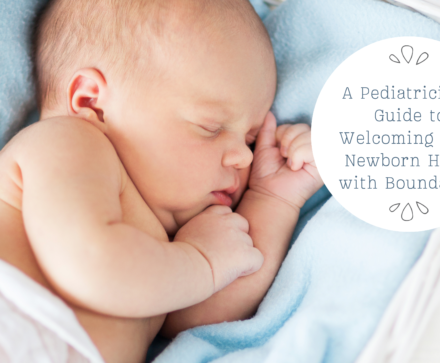 Newborn baby sleeping, A Pediatrician’s Guide to Welcoming Your Newborn Home with Boundaries